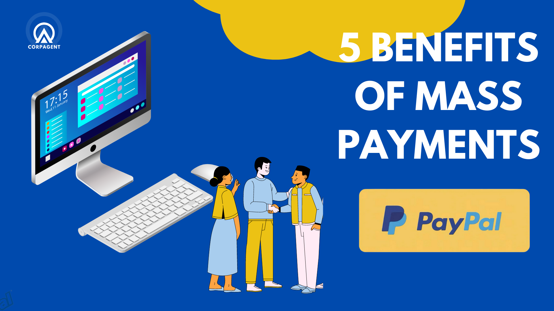 5 Benefits of PayPal Mass Payments CorpAgent Global